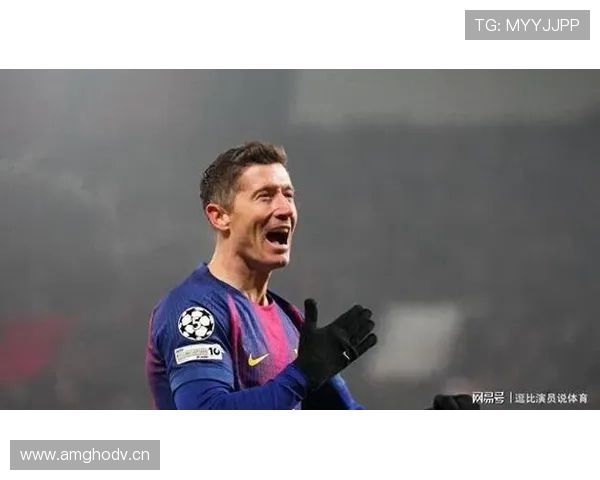 莱万多夫斯基生涯解析：传统中锋到全能终结者的进化轨迹